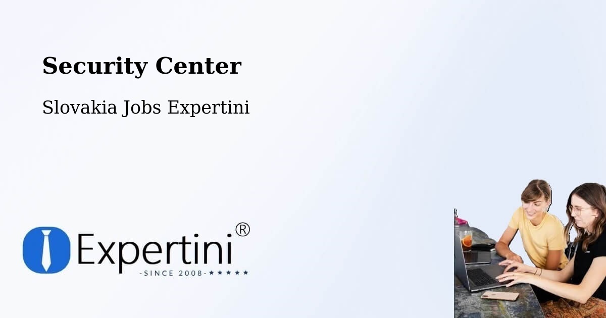 Security & Compliance – Spišská Belá - Slovakia Jobs Expertini